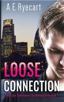 Loose Connection