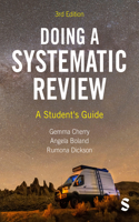 Doing a Systematic Review: A Studentâ€²s Guide