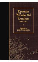 Epistulae Morales Ad Lucilium