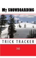 My Snowboarding: Trick Tracker 360