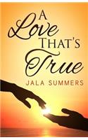 A Love That's True