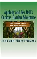 Appleby and Bee Bell's Curious Garden Adventure