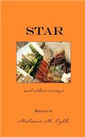 Star, and Other Essays