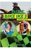 Dirt Bike Ike 3