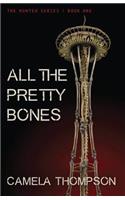 All the Pretty Bones