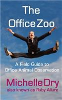 The Office Zoo
