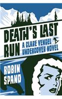 Death's Last Run