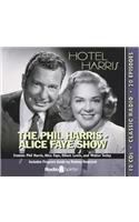 The Phil Harris-Alice Faye Show: Hotel Harris