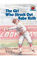 The Girl Who Struck Out Babe Ruth