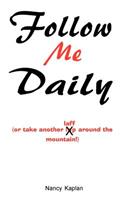 Follow Me Daily