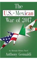 U.S.-Mexican War of 2017