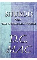 Shurod and the Angelic Bloodline