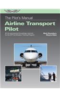 Pilot's Manual: Airline Transport Pilot