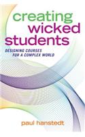 Creating Wicked Students