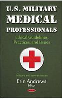 U.S. Military Medical Professionals