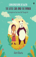 Conversations Between the Little Girl and the Panda: An Insight Into Your Inner Self Through Art