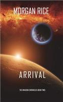 Arrival (The Invasion Chronicles-Book Two): A Science Fiction Thriller(2 Invasion Chronicles)