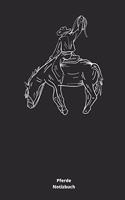 Pferde Notizbuch: Liniert I Pferde Reiten Geschenk Pferd Reiter Voltigieren Western Mädchen Frauen Pferden