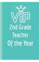 2nd Grade Teacher of the Year.