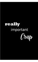 2020 Daily Planner Funny Humorous Really Important Crap 388 Pages
