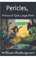 Pericles, Prince of Tyre