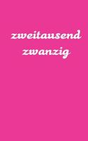 zweitausend zwanzig: Wochenplaner 2020 A5 Pink Rosa Rose