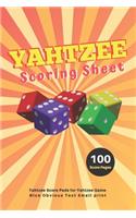 Yahtzee Scoring Sheet: V.8 Yahtzee Score Pads for Yahtzee Game Nice Obvious Text Small print Yahtzee Score Sheets 6 by 9 inch