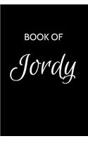 Jordy Journal: A Gratitude Journal Notebook for Men Boys Fathers and Sons with the name Jordy - Handsome Elegant Bold & Personalized - An Appreciation Gift - 120 C