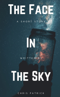 The Face In The Sky