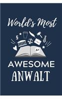 World's Most Awesome Anwalt: A5 Geschenkbuch KALENDER zum Jura Studium Notizbuch für Rechts-studenten Anwälte Jurist witziger Spruch zum Abitur Studienbeginn Erstes Semester
