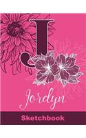 Jordyn Sketchbook: Letter J Initial Monogram Personalized First Name Sketch Book for Drawing, Sketching, Journaling, Doodling and Making Notes. Cute and Trendy Custom 