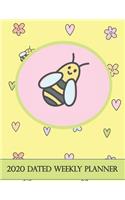 2020 Dated Weekly Planner: Annual Planner, Cute Bee Themed original design with goals, important dates and annual calendars included