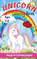 UNICORN - Coloring Book: Magical Coloring Page 4 - 8 Ages