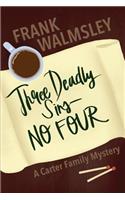 Three Deadly Sins - No Four