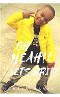 Oh Yeah!! Let's Write