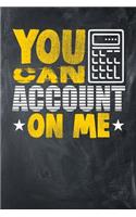 You Can Account on Me: Chalkboard, White & Yellow Design, Blank College Ruled Line Paper Journal Notebook for Accountants and Their Families. (Bookkeeping and Tax Season 6