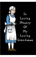 In Loving Memory of my loving Grand mama