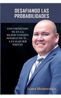 Desafiando Las Probabilidades
