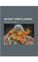 Ancient Town-planning