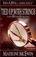 Tied Up with Strings