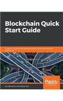 Blockchain Quick Start Guide