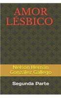 Amor Lésbico Parte II