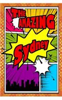 The Amazing Sydney: Blank Cookbook Recipes & Notes Featuring 120 Pages 6x9