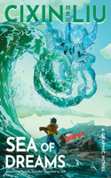 Cixin Liu's Sea of Dreams