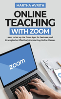 Online Teaching With Zoom