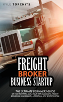 Freight Broker Business Startup