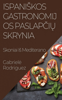 Ispaniskos Gastronomijos Paslapčių Skrynia