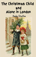 Christmas Child and Alone in London