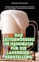 Zeitgenössische Handbuch Für Die Lagerbier-Herstellung