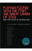 Playing Footsie with the Ftse? the Great Crash of 2008